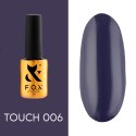 F.O.X Touch 006 - lakier hybrydowy, 7 ml